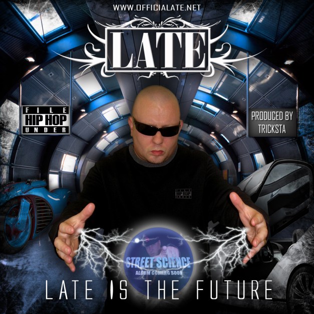 LATE IS THE FUTURE front cover