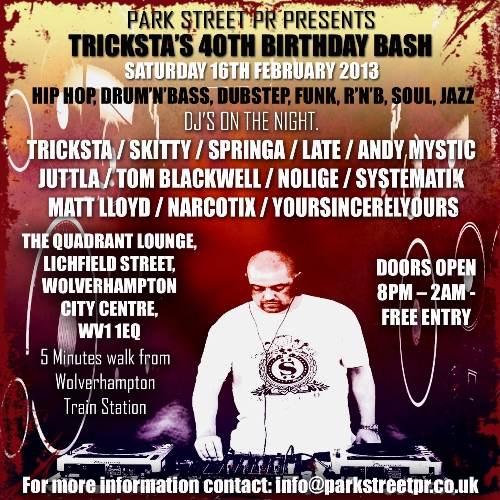 Tricksta 40th Birthday Bash