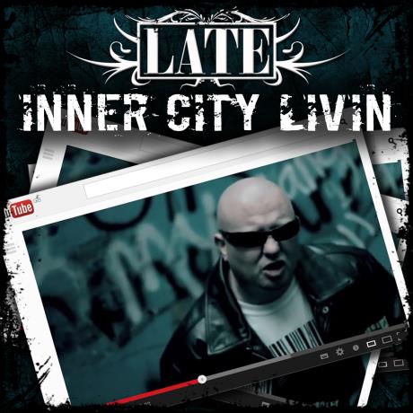 LATE - INNER CITY LIVIN