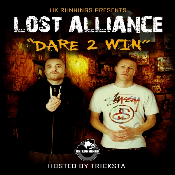 UK Runnings Presents Lost Alliance - Dare 2 Win - Front 600