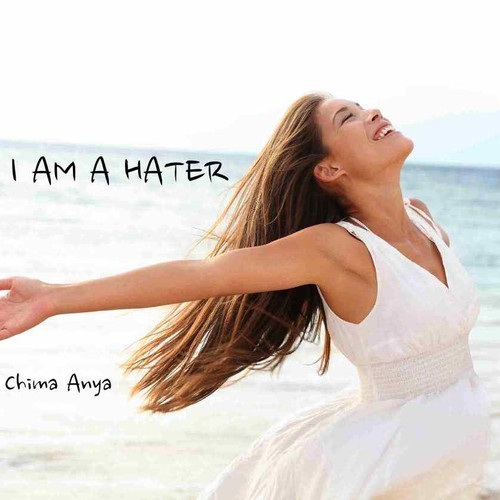 IAmAHater