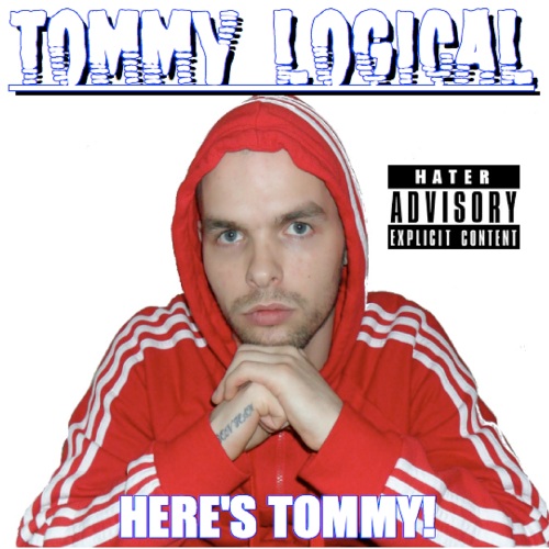 TOMMY LOGICAL HERE_S TOMMY ALBUM COVER (FRONT)500