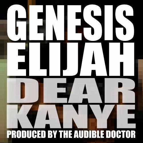 Genesis Elijah - Dear Kayne